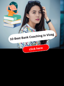 Best Bank coaching centres in Vizag